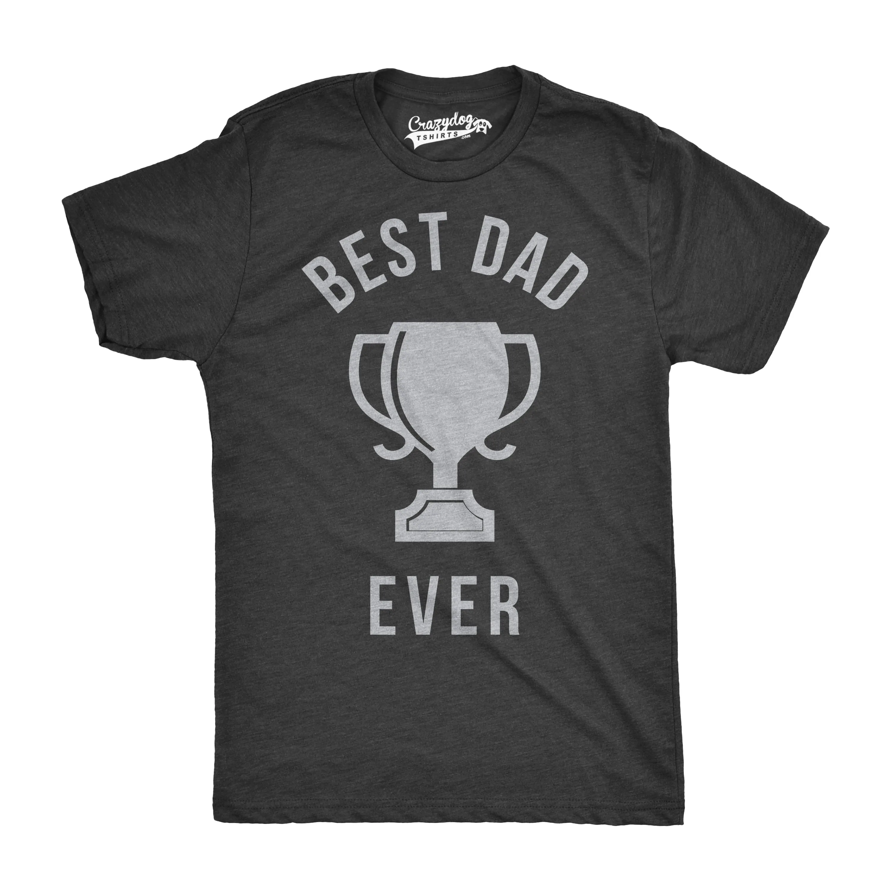 Best Dad Ever Trophy Men's T Shirt