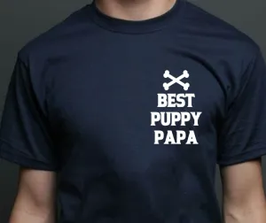 Best Puppy Papa Shirt, Dog Dad